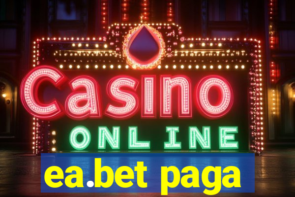 ea.bet paga